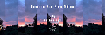 Famous for Five Miles Gathering at Grow Wilder