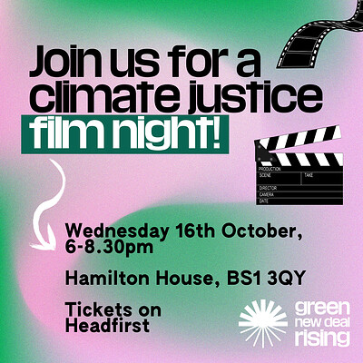 Climate Justice Film Screening at Hamilton House, 80 Stokes Croft, St Paul's, Bristol BS1 3QY