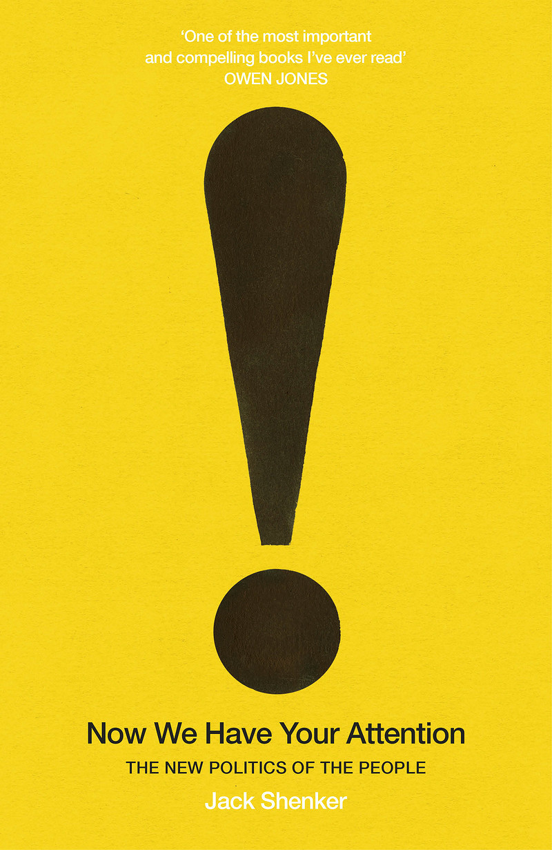 Now We Have Your Attention W/ Jack Shenker at Hamilton House