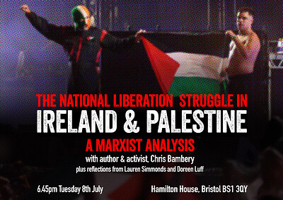 The National Liberation Struggle in Ireland & Palestine: A Marxist Analysis at Hamilton House