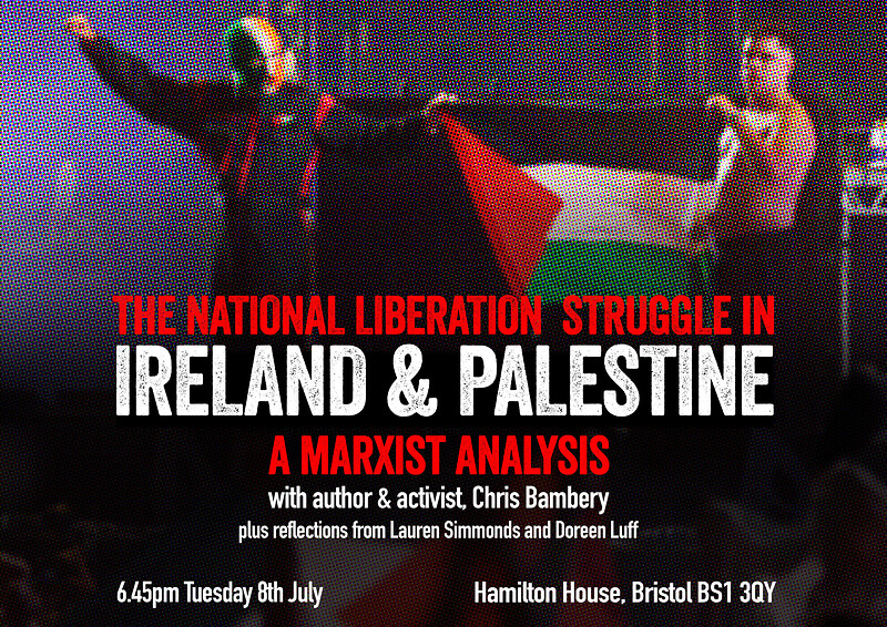 The National Liberation Struggle in Ireland & Palestine: A Marxist Analysis at Hamilton House