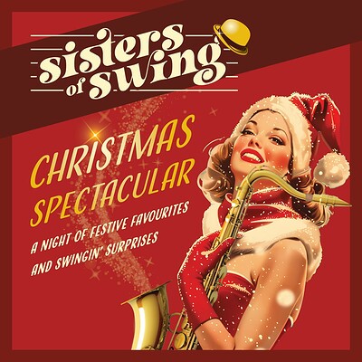 Sisters of Swing - Christmas Spectacular at Hanham Community Centre