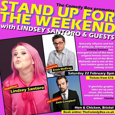Stand Up For The Weekend with LINDSEY SANTORO & CO at Hen & Chicken