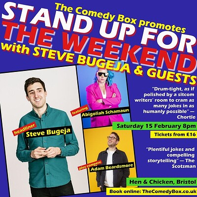 Stand Up For The Weekend with STEVE BUGEJA & CO at Hen & Chicken