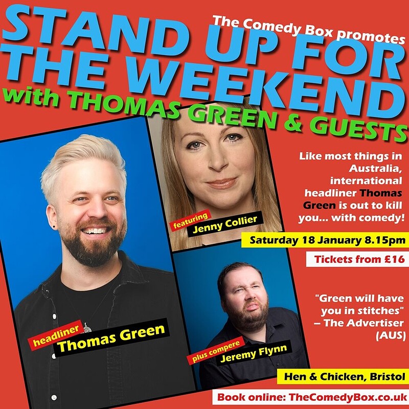 Stand Up For The Weekend with THOMAS GREEN & CO at Hen & Chicken