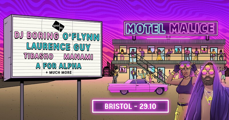 Good Life Bristol: Motel Malice Halloween Special at HighRise Hub