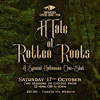 A Tale of Rotten Roots - A Special Halloween D&D One-Shot at HOARD
