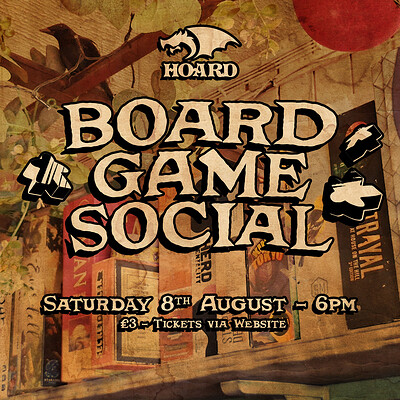 Hoard Board Game Social at HOARD