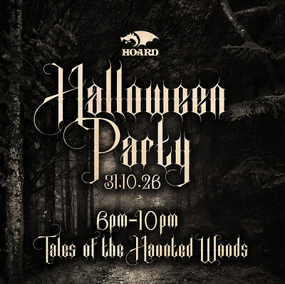 Hoard Halloween Party - Tales of the Haunted Woods at HOARD