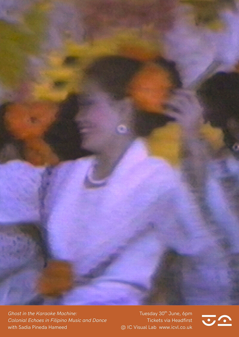 Ghost in the Karaoke Machine: Colonial Echoes in Filipino Music and Dance at IC Visual Lab