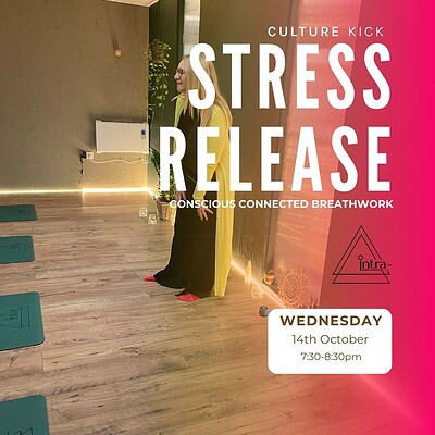 Breathwork for Stress Release at Intra- Studios, Willway Yard, Willway Street, Bedminster, Bristol, BS3 4AZ