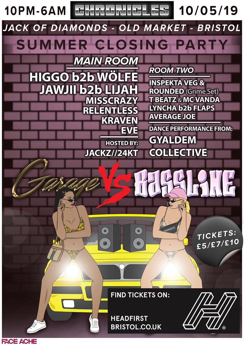 Garage VS Bassline Chronicles Summer Closing Party at Jack Of Diamonds