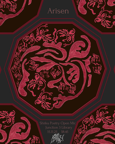 Arisen: A Shiiku Poetry Open Mic at Junction 3