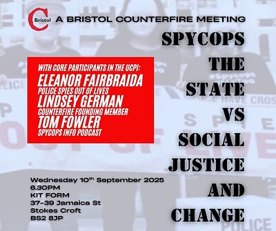 Spycops: The State v Social Justice and Change at KIT FORM, 37 Jamaica St BS2 8JP