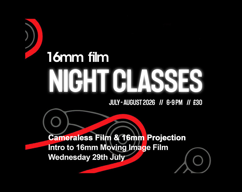 16mm Film Night Classes - Cameraless Film & 16mm Projection at KIT FORM