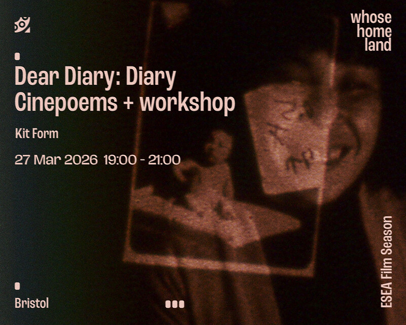 Dear Diary: Diary Cinepoems screening + Workshop at KIT FORM