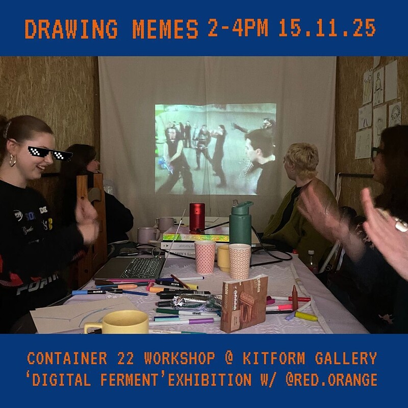 DRAWING MEMES at KIT FORM