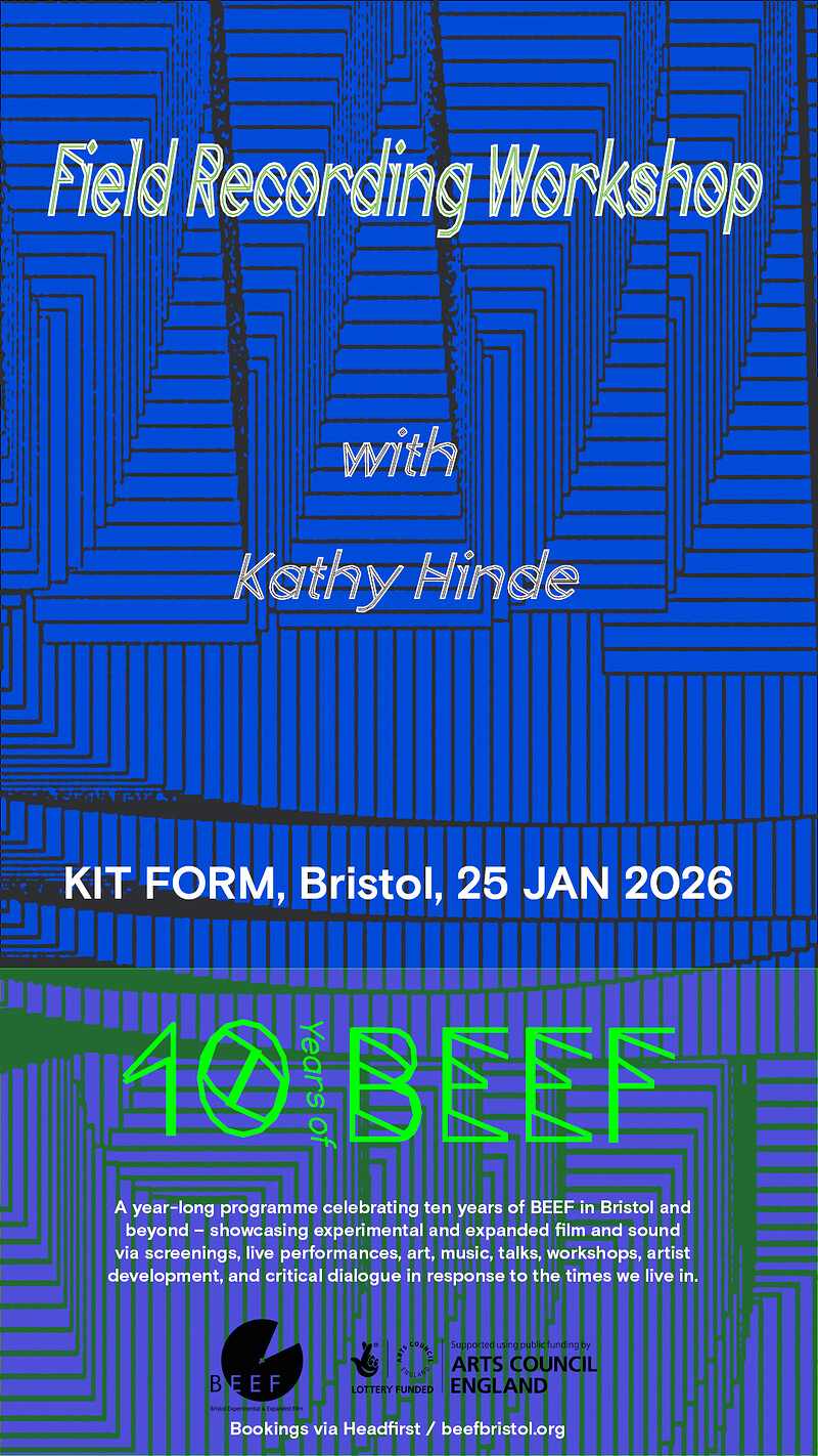 Field Recording with Kathy Hinde at KIT FORM
