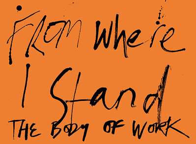 From Where I Stand, The Body of Work at KIT FORM