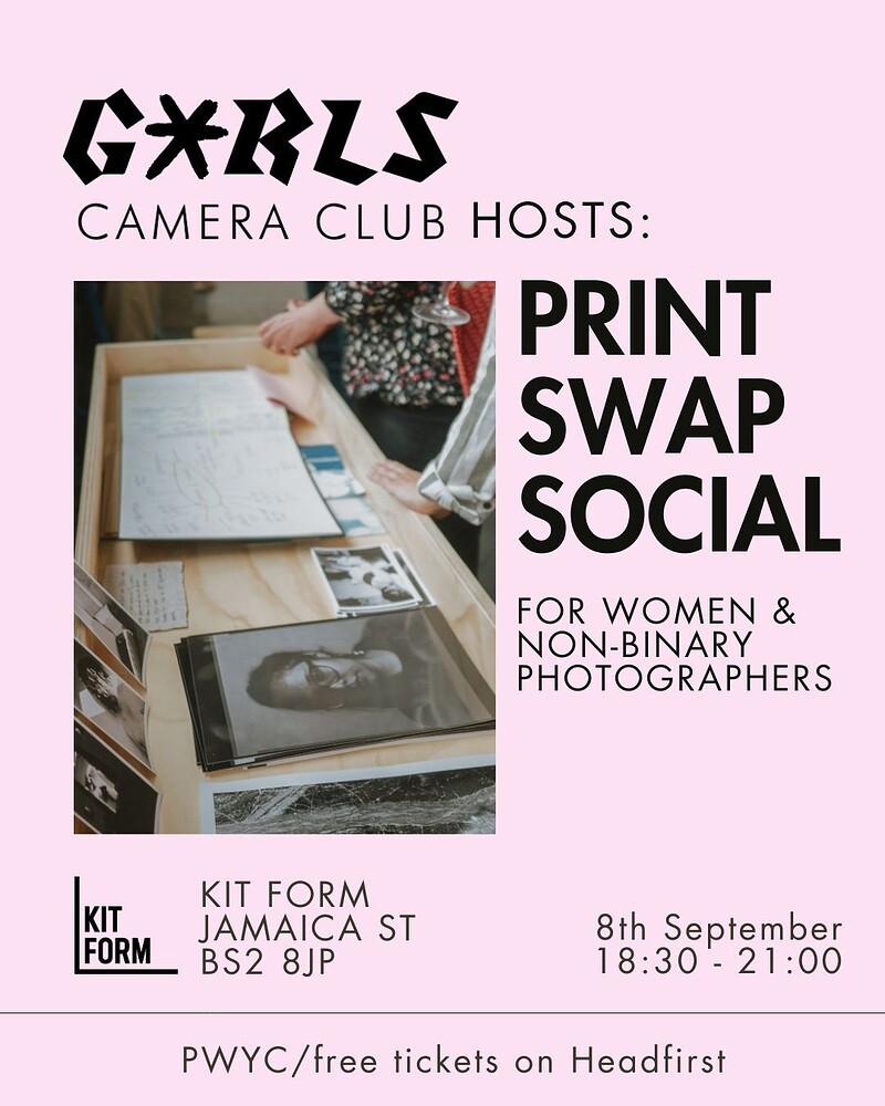 G*RLS Camera Club Bristol Hosts: Print Swap Social at KIT FORM