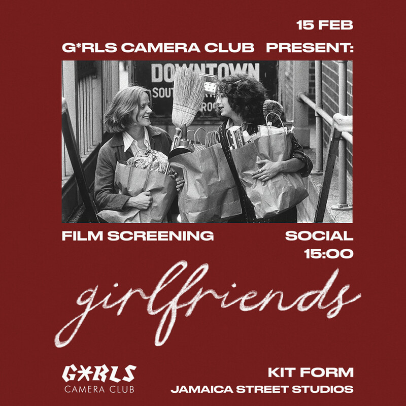 G*RLS Camera Club presents: Girlfriends at KIT FORM