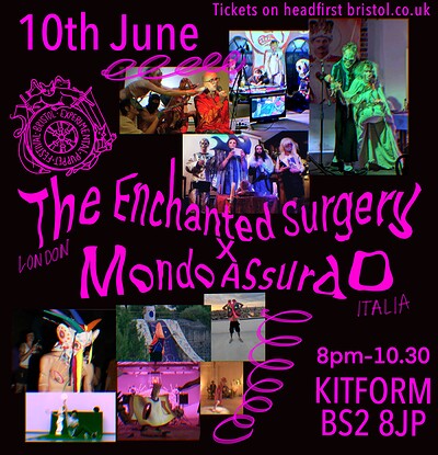 THE ENCHANTED SURGERY X MONDO ASSURDO at KIT FORM