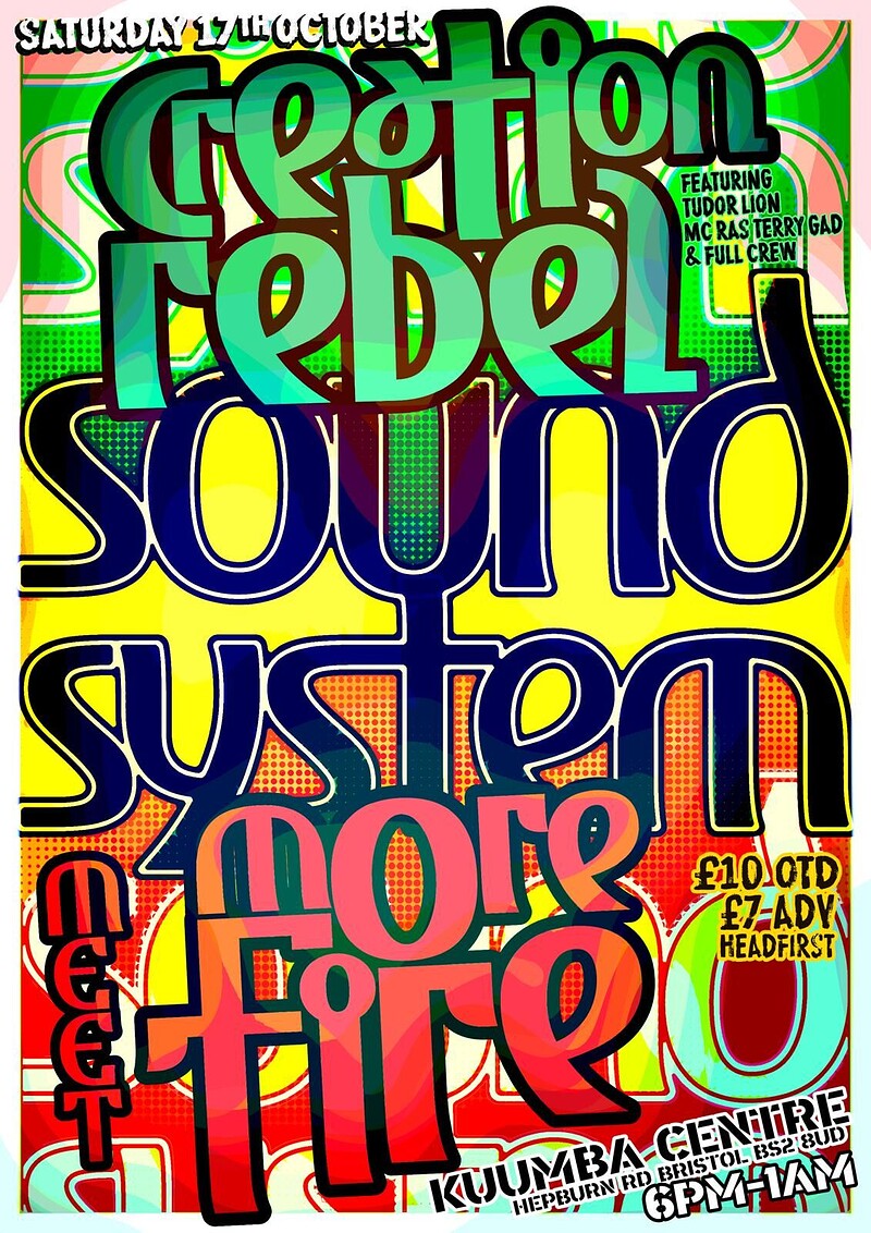 Morefire Soundsystem & Creation Rebel soundsystem at Kuumba Centre