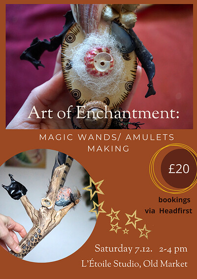 Art of Enchanted Life: Magic Wands / Amulet Making at L'Étoile Studio