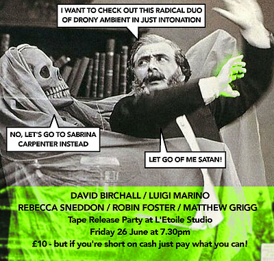 BIRCHALL / MARINO + SNEDDON / FOSTER / GRIGG - Tape Release Party at L'Étoile Studio