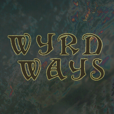 Wyrd Ways ✧ Multimedia Art Circle at L’Etoile Studio, Old Market BS2