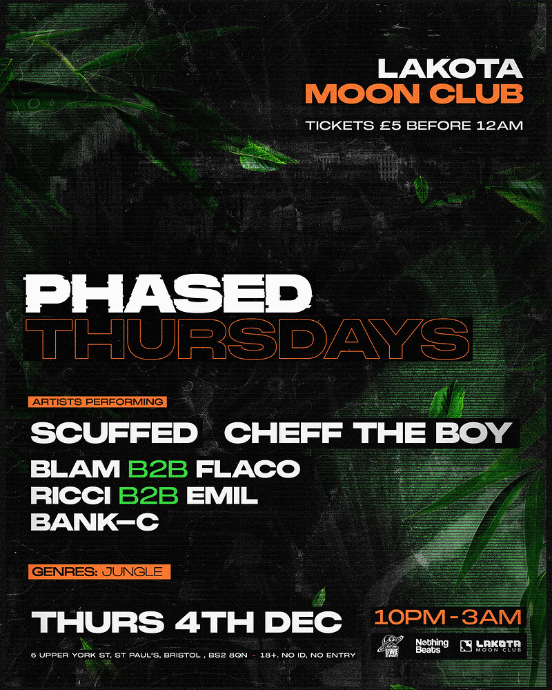 Phased: Scuffed + Cheff The Boy at Lakota Moon Club