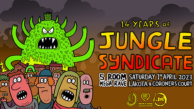 14 Years of Jungle Syndicate at Lakota