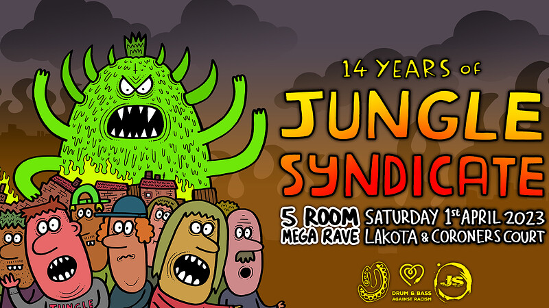 14 Years of Jungle Syndicate at Lakota