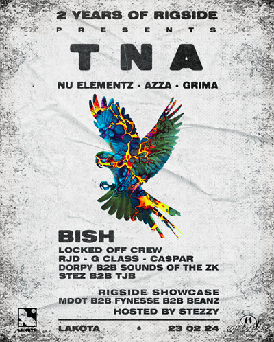 2 years of RIGSIDE | TNA, Bish, Locked off Crew, S at Lakota