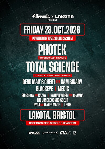 Alternate Presents Photek & Total Science at Lakota