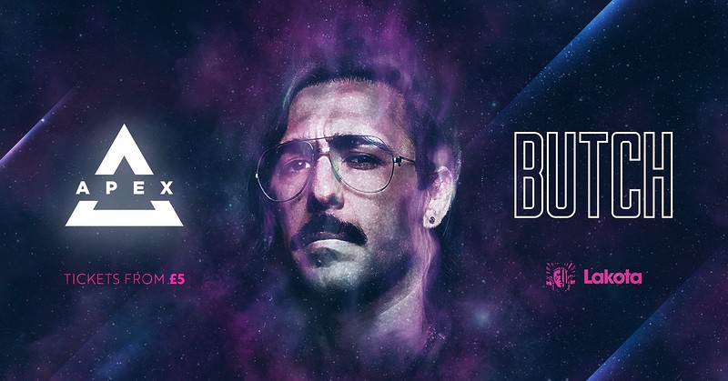 Apex Presents: Butch at Lakota