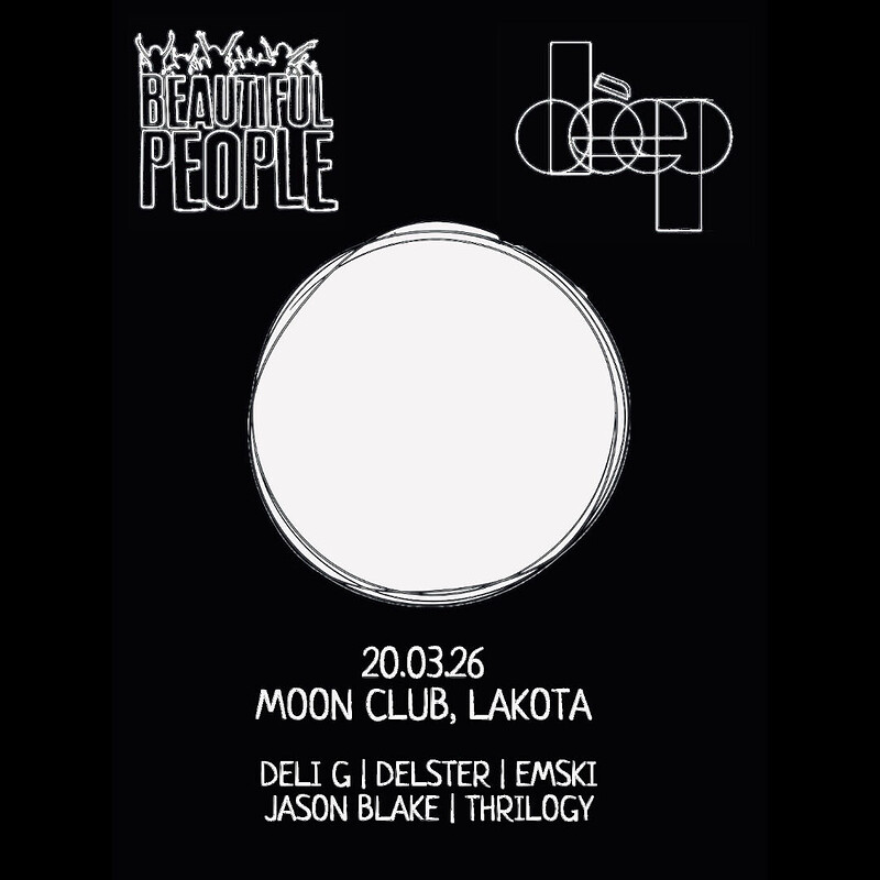 BEAUTIFUL PEOPLE x DEEP presents DELI G at Lakota