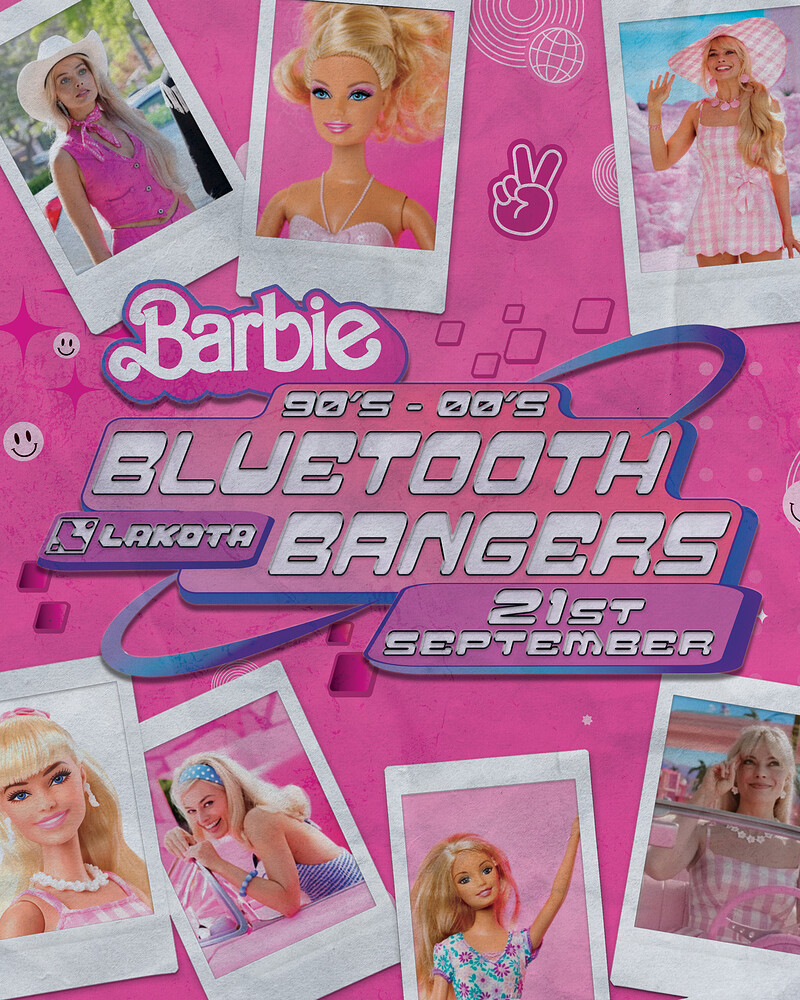 Bluetooth Bangers: Barbie at Lakota