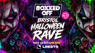 BOXXED OFF BRISTOL HALLOWEEN RAVE at Lakota
