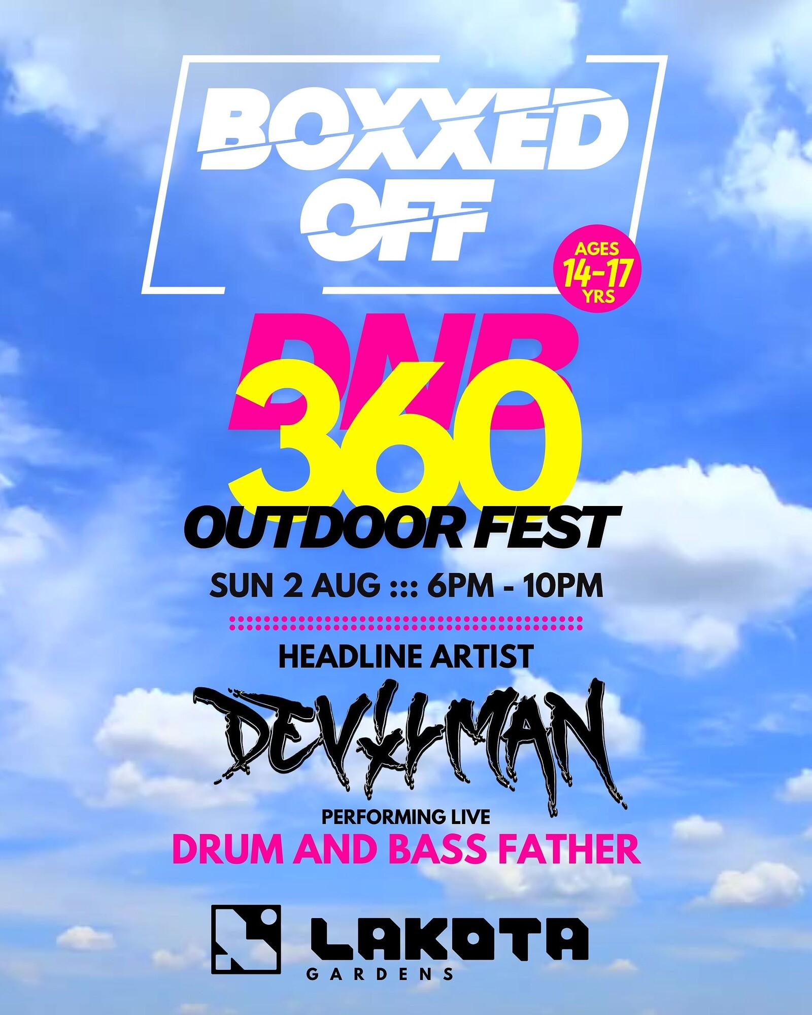 BOXXED OFF DNB 360 OUTDOOR FEST at Lakota