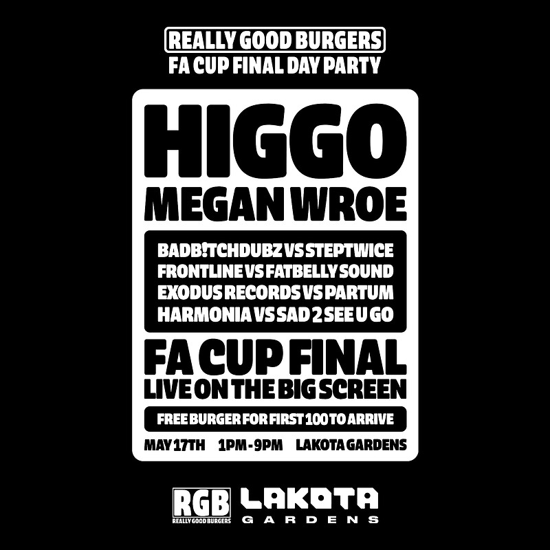 FA Cup Day Party w/ Higgo, Megan Wroe & more at Lakota