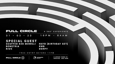 Full Circle: FREE Multi Genre Rave at Lakota