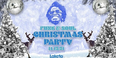 Funk & Soul Christmas Party at Lakota
