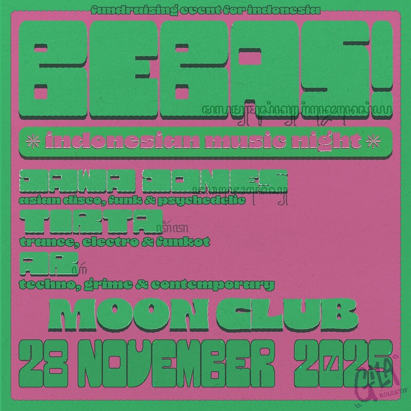 GILA KOLEKTIF presents 'BEBAS' at Lakota