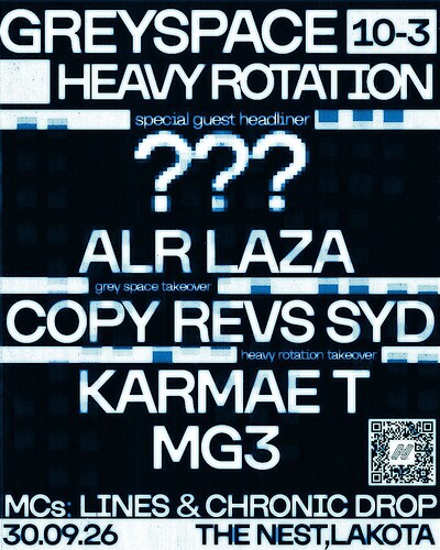 Grey Space & Heavy Rotation Present: ??? at Lakota
