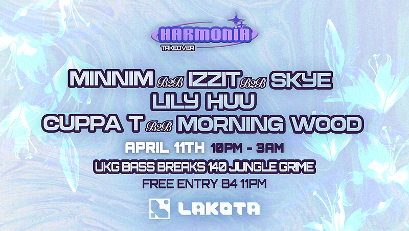 Harmonia Takeover at Lakota