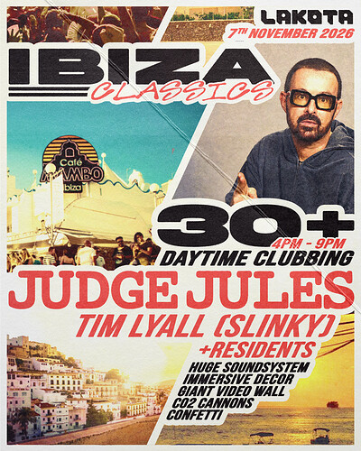 Ibiza Classics: Judge Jules at Lakota