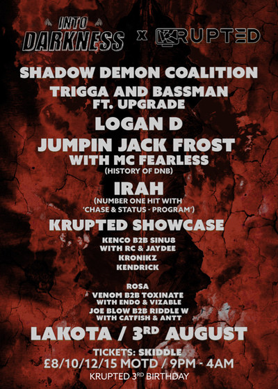 Into Darkness x Krupted 3rd Birthday at Lakota
