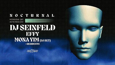 Lakota presents: DJ Seinfeld, Effy, Mona Yim at Lakota