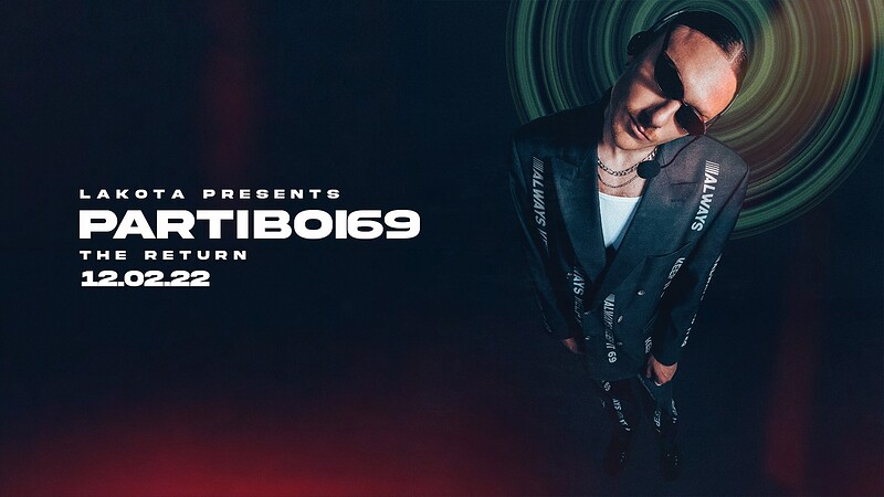 Lakota Presents: Partiboi69 at Lakota